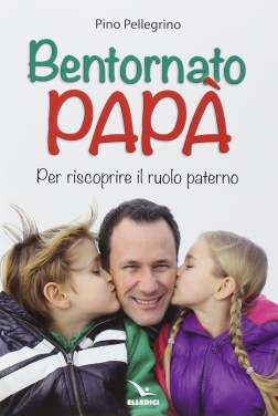 Bentornato Papà (2020)