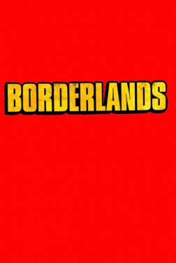 Borderlands (2023)