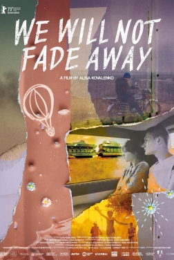 We will not fade away  (2023)